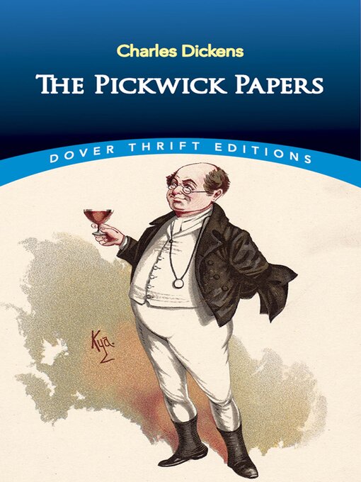 Title details for The Pickwick Papers by Charles Dickens - Available